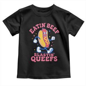 Hotdog Eatin Beef Blastin Queefs Inappropriate Toddler T Shirt Funny Cringe Offensive Humor