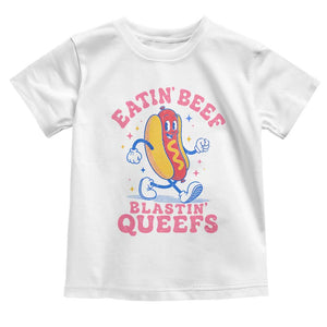 Hotdog Eatin Beef Blastin Queefs Inappropriate Toddler T Shirt Funny Cringe Offensive Humor