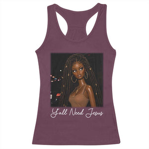 Need-Jesus Sarcastic Afro Doll Meme Funny Saying Christian Racerback Tank Top Black Girl African Pride TS10 Maroon Print Your Wear