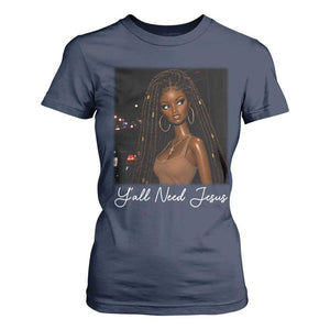 Need-Jesus Sarcastic Afro Doll Meme Funny Saying Christian T Shirt For Women Black Girl African Pride TS10 Navy Print Your Wear