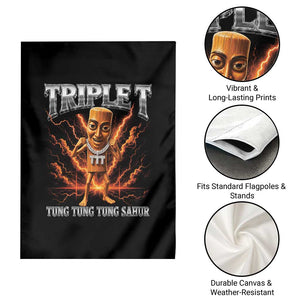Triple T Tung Tung Tung Sahur Brainrot Meme Garden Flag TS10 Print Your Wear