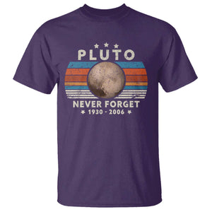 Never Forget Pluto T Shirt 1930-2006 Retro Style Funny Space Science TS10 Purple Print Your Wear