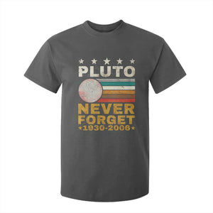 Never Forget Pluto T Shirt For Kid Retro Style Funny Space Science 1930-2006 TS10 Dark Heather Print Your Wear