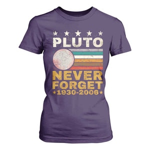 Never Forget Pluto T Shirt For Women Retro Style Funny Space Science 1930-2006 TS10 Purple Print Your Wear
