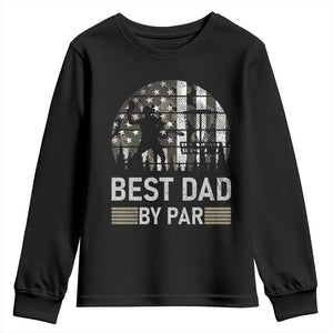 Disc Golf Best Dad By Par Youth Sweatshirt Funny Sports Golfer Frisbee Camo American Flag TS10 Black Print Your Wear