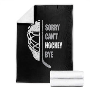 Ice Hockey Player Throw Blanket Retro Sorry Cant Hockey Bye TS10 Black Print Your Wear