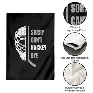 Ice Hockey Player Garden Flag Retro Sorry Cant Hockey Bye TS10 Print Your Wear