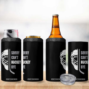 Ice Hockey Player 4 in 1 Can Cooler Tumbler Retro Sorry Cant Hockey Bye TS10 Print Your Wear