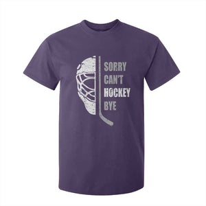 Ice Hockey Player T Shirt For Kid Retro Sorry Cant Hockey Bye TS10 Purple Print Your Wear