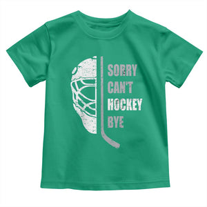 Ice Hockey Player Toddler T Shirt Retro Sorry Cant Hockey Bye TS10 Irish Green Print Your Wear