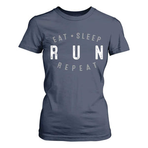Eat Sleep Run Repeat T Shirt For Women Marathon Runner TS10 Navy Print Your Wear