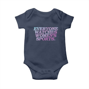 Everyone Watches Womens Sports Baby Onesie Feminist Body Positivity Inclusive Equality TS10 Navy Print Your Wear