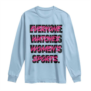 Womens Sports Long Sleeve Shirt Feminist Body Positivity Inclusive Equality TS10 Light Blue Print Your Wear