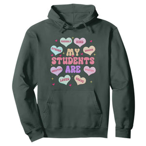 Cute Valentine Teacher Hoodie My Students Are My Valentines Hearts TS10 Dark Forest Green Print Your Wear