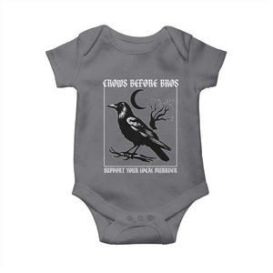 Crows Before Bros Support Your Local Murder Baby Onesie Funny Crow Lovers TS10 Charcoal Print Your Wear