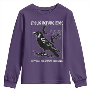 Crows Before Bros Support Your Local Murder Youth Sweatshirt Funny Crow Lovers TS10 Purple Print Your Wear