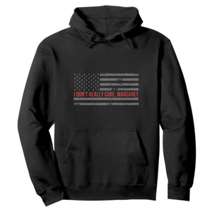 I Don't Really Care Margaret Jd Vance Meme Hoodie TS10 Black Print Your Wear