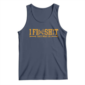 I Fix Shit Thats What I Do Tank Top Funny Dad Grandpa TS10 Navy Print Your Wear