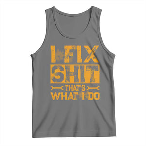 Funny Dad Grandpa Tank Top I Fix Shit Thats What I Do TS10 Black Heather Print Your Wear