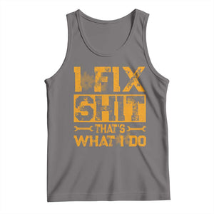Funny Dad Grandpa Tank Top I Fix Shit Thats What I Do TS10 Deep Heather Print Your Wear
