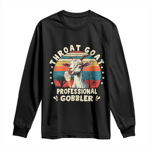 Throat Goat Long Sleeve Shirt Funny Dirty Humor Embarrassment Vintage TS10 Black Print Your Wear