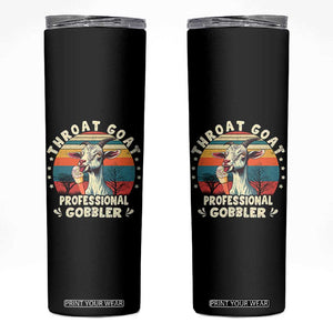 Throat Goat Skinny Tumbler Funny Dirty Humor Embarrassment Vintage TS10 Black Print Your Wear