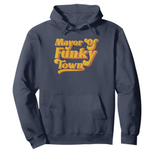 Retro Mayor of Funky Town Hoodie Funny Vintage 70s Disco Party TS10 Navy Print Your Wear