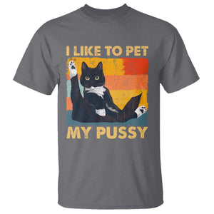Funny Humor Saying Cat T Shirt I Like To Pet My Pussy Naughty Vintage TS10 Charcoal Print Your Wear