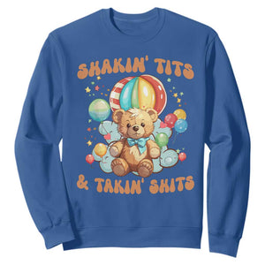 Shakin' Tits and Takin' Shits Sweatshirt Naughty Funny Inappropriate TS10 Royal Blue Print Your Wear