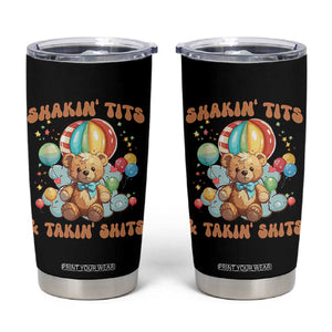 Shakin' Tits and Takin' Shits Tumbler Cup Naughty Funny Inappropriate TS10 Black Print Your Wear