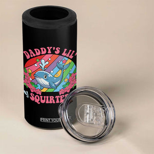Funny Daddy's Lil Squirter Inappropriate Embarrassing 4 in 1 Can Cooler Tumbler TS10 Print Your Wear