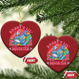 Funny Daddy's Lil Squirter Inappropriate Embarrassing Christmas Ornament TS10 Heart Red Print Your Wear