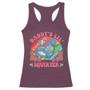 Funny Daddy's Lil Squirter Inappropriate Embarrassing Racerback Tank Top TS10 Maroon Print Your Wear