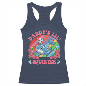 Funny Daddy's Lil Squirter Inappropriate Embarrassing Racerback Tank Top TS10 Navy Print Your Wear