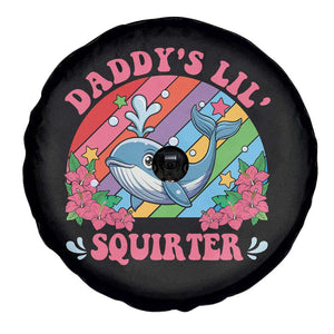 Funny Daddy's Lil Squirter Inappropriate Embarrassing Spare Tire Cover TS10 Print Your Wear
