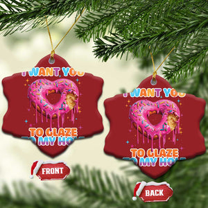 Funny Offensive Embarrassing Christmas Ornament I Want You to Glaze My Hole Adult Humor Donut TS10 Snow Flake Red Print Your Wear