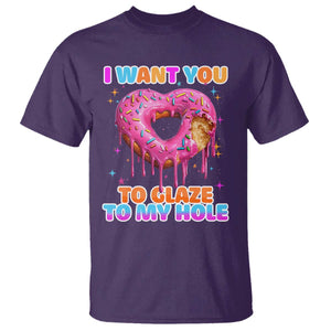 Funny Offensive Embarrassing T Shirt I Want You to Glaze My Hole Adult Humor Donut TS10 Purple Print Your Wear