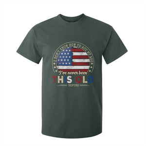 Dont Know How To Act My Age T Shirt For Kid Vintage Funny Old Man Saying American Flag TS10 Dark Forest Green Print Your Wear