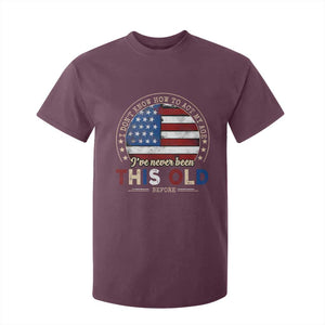 Dont Know How To Act My Age T Shirt For Kid Vintage Funny Old Man Saying American Flag TS10 Maroon Print Your Wear
