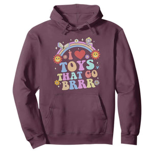 Funny Embarrassing Hoodie I Love Toys That Go Brrr Adult Humor TS10 Maroon Print Your Wear