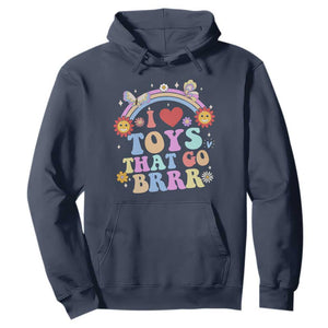 Funny Embarrassing Hoodie I Love Toys That Go Brrr Adult Humor TS10 Navy Print Your Wear