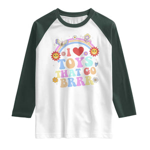 Funny Embarrassing Raglan Shirt I Love Toys That Go Brrr Adult Humor TS10 White Dark Forest Green Print Your Wear