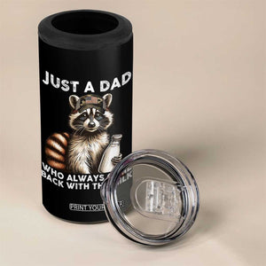 Just A Dad Who Always Came Back With The Milk 4 in 1 Can Cooler Tumbler Retro Raccoon Camo Fathers Day TS10 Print Your Wear