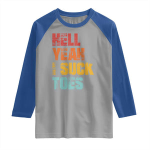 Funny Inappropriate Embarrassing Raglan Shirt Funny Foot Fetish Sucking Toes Cringe Offensive Humor TS10 Sport Gray Royal Print Your Wear