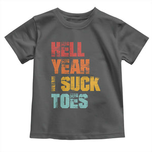 Funny Inappropriate Embarrassing Toddler T Shirt Funny Foot Fetish Sucking Toes Cringe Offensive Humor TS10 Dark Heather Print Your Wear