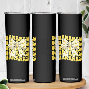 Bananas Coquette Bow Skinny Tumbler Retro Banana Lovers Women Girls Kids TS10 Print Your Wear