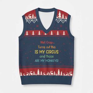 Crap Turns Out This Is My Circus And Those Are My Monkeys V-Neck Knit Sweater Vest TS10 Navy Red Print Your Wear