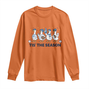 Baseball Silly Goose Long Sleeve Shirt Funny Tis The Season Baseball Mom TS10 Orange Print Your Wear
