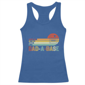 Funny Dad Jokes In A Dad-a-base Racerback Tank Top Retro Vintage Fathers Day TS10 Royal Blue Print Your Wear