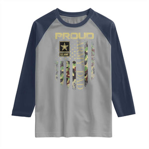 Proud Army Dad Raglan Shirt Military Father US Army Camo Flag TS10 Sport Gray Navy Print Your Wear
